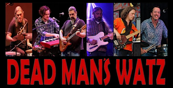 Dead Man’s Waltz: A Tribute to the Dead, Allmans & The Band | Small Batch Cellars
