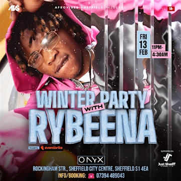 WINTER PARTY WITH RYBEENA - VALENTINE EDITION | ONYX Nightclub Sheffield