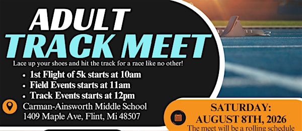 The Adult Track Meet - 2026 | Carman-Ainsworth Middle School