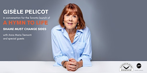 Gisèle Pelicot Toronto Book Launch: "A Hymn to Life" | Trinity-St. Paul's United Church and Centre for Faith, Justice and the Arts