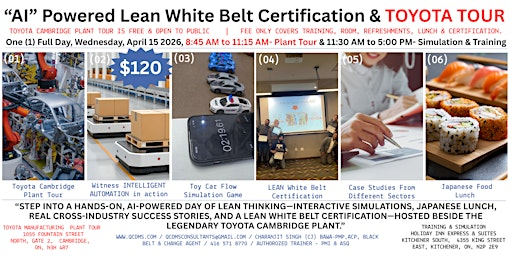 “AI” Day with Lean: Tour, Witness AI in Action, Train, Transform | Toyota