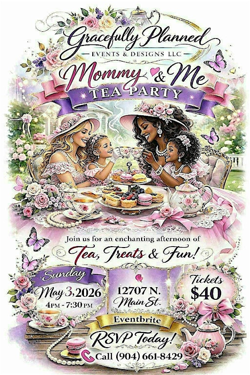 Mommy & Me Tea Party | 12707 N Main St