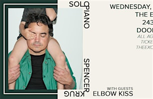 Spencer Krug (Wolf Parade) – Solo Piano  w/ Elbow Kiss | The Exchange