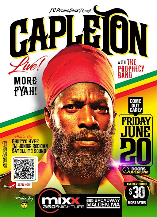 FC PRESENTS Capleton Live!  More FYAH! with The Prophecy Band | MIXX 360 Nightlife