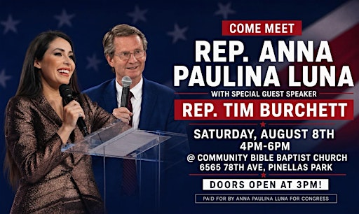 Rep. Anna Paulina Luna re-election rally | Community Bible Baptist Church