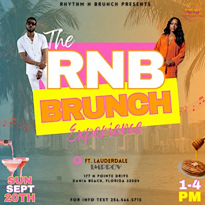 FT Lauderdale - RNB Brunch Experience | Fort Lauderdale Improv