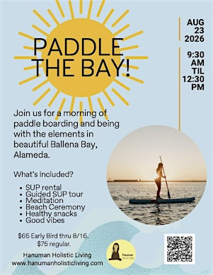 Paddle the Bay! | Tammy Hayano - Hanuman Holistic Living