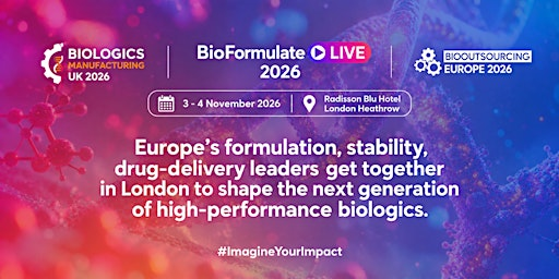 BioFormulate Live 2026 (#BFL) | Tech/ Service/ Solution Provider | Radisson Blu Hotel, London Heathrow