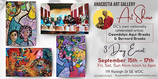 Art Show w/Artist Gwen Aqui Brooks & Bernard Brooks | Anacostia Art Gallery (Washington) | 119 Raleigh St SE
