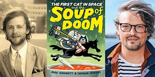 Mac Barnett & Shawn Harris, The First Cat in Space and the Soup of Doom (Bellingham) | Sehome High School