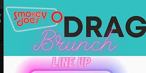 Drag BRUNCH @SmokeyJoes | Smokey Joe's Diner, Bar and Venue