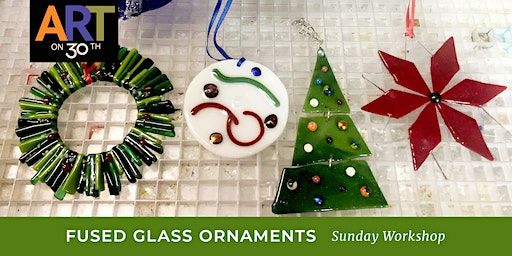 Glass Holiday Ornaments Workshop with Diana Griffin | Art on 30th