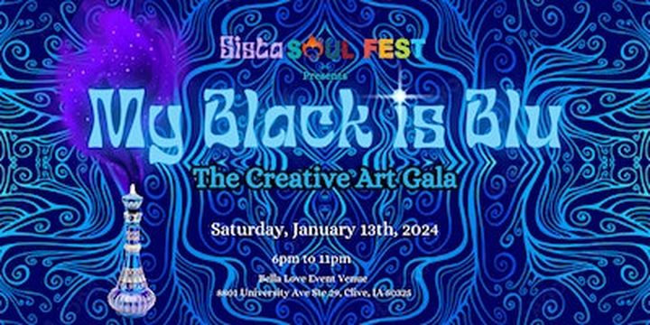 My Black is Blu : The Creative Art Gala | Bella Love Event Venue