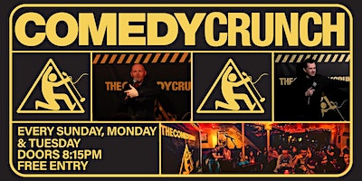 The Comedy Crunch every Sunday, Monday & Tuesday | The Stags Head