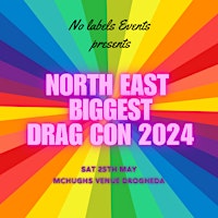 North East Drag Con | McHughs