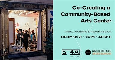 S4A Arts Center Design Workshop & Networking Event | 325 15th St