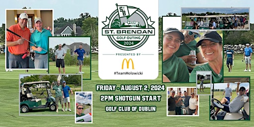 2024 St. Brendan Golf Outing presented by #TeamHolowicki | Golf Club of Dublin