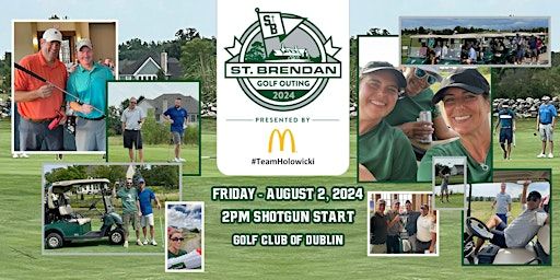 2024 St. Brendan Golf Outing presented by #TeamHolowicki | Golf Club of Dublin