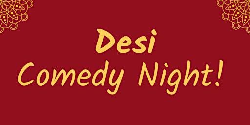 Desi Comedy Night! | 1051 Bloor St W