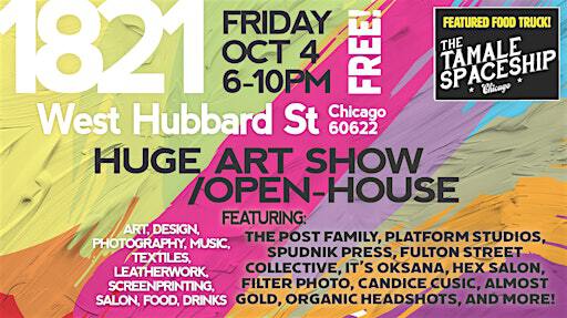 HUGE ART SHOW/OPEN-HOUSE at Hubbard St. Lofts | Hubbard Street Lofts