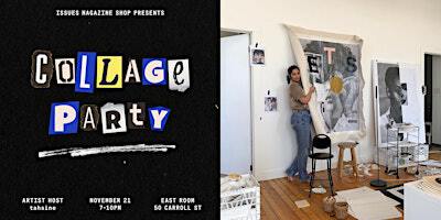 Collage Party with tahsine | EAST ROOM