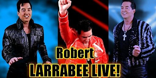 Robert Larrabee Live! Prince George Legion Sat April 20 | Royal Canadian Legion Branch 43, 6 Avenue, Prince George, BC, Canada