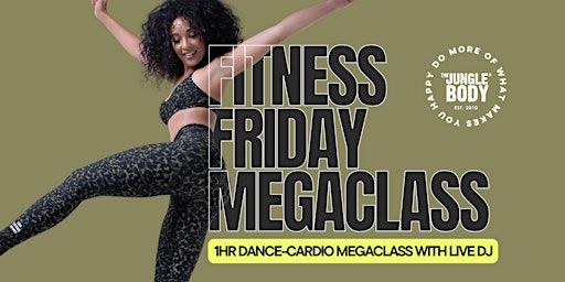 The Jungle Body - Fitness Friday Megaclass | Central Ringwood Community Centre