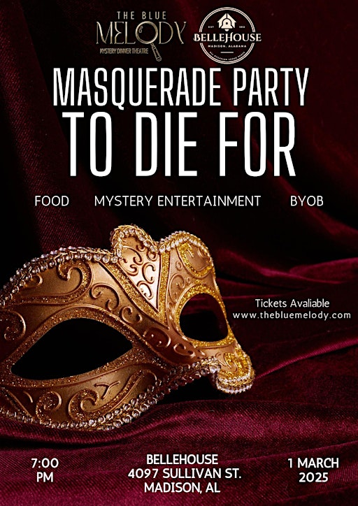 Masquerade To Die For Mystery Dinner | Bellehouse Venue