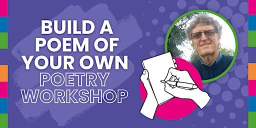 Build a Poem of Your Own: Poetry Workshop | Coleshill Library and Information Centre