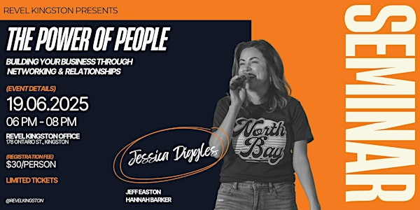 THE POWER OF PEOPLE - Building Your Business Through  Networking Seminar | REVEL Kingston Office
