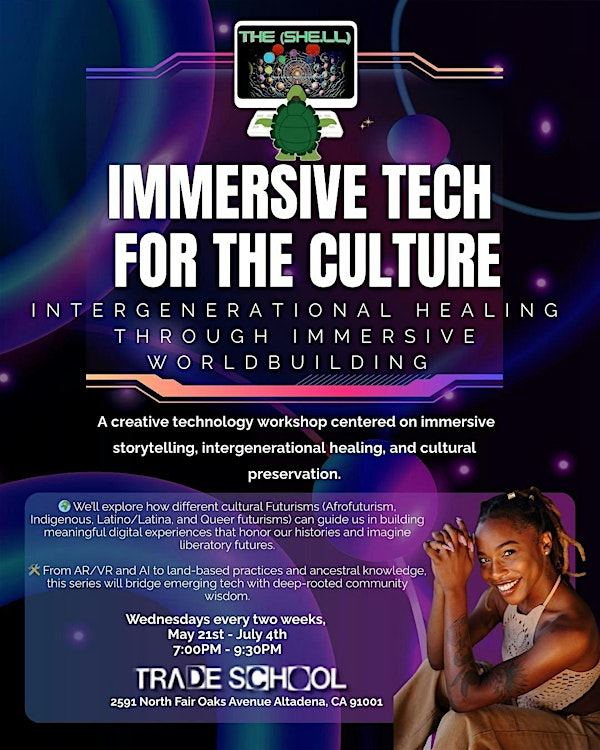 Immersive Tech for the Culture w/ Raegan Brown | 2591 N Fair Oaks Ave