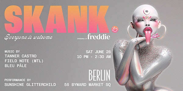 SKANK. Edition 2: at Berlin | Berlin Nightclub