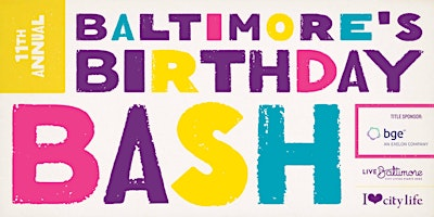 Baltimore's Birthday Bash 2025 | 4 N Martin Luther King Jr Blvd