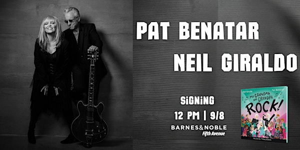 Signing with Pat Benatar and Neil Giraldo @ B&N 5th Ave, NYC | Barnes & Noble - 5th Ave