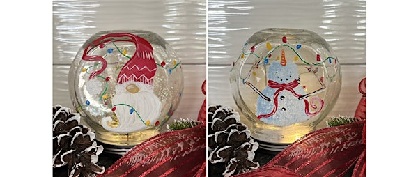 Your Choice of One Christmas Snow Globe with Lights  Paint Art Sip Class | Nauti Vine Winery