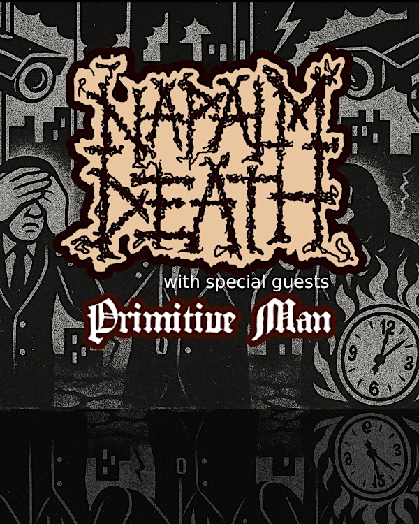 Napalm Death, Primitive Man, Ritual Warfare and Breakneck  live in Halifax | The Marquee Ballroom