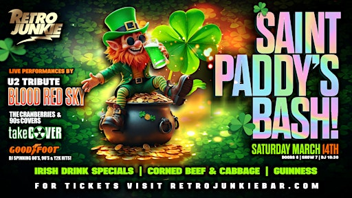 St Paddy's Bash w/ U2 and The Cranberries Tributes + DJ & More! | Retro Junkie