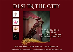 DESI IN THE CITY - Where Heritage Meets the Runway | Dhoom