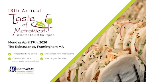 13th Annual Taste of MetroWest | Renaissance Framingham Hotel & Conference Center