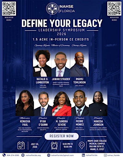 Define Your Legacy: Leadership Symposium | Miami Dade College - Medical Campus