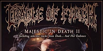 Cradle of Filth Live @ The Covellite Theatre | Covellite Theatre and Uptown Lounge