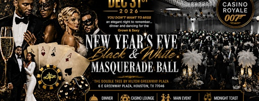 New Year's Eve 2027: Black & White Masquerade Ball | DoubleTree by Hilton Hotel Houston - Greenway Plaza