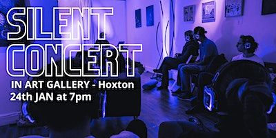 SILENT CONCERT - In art gallery + drink | SKT Gallery + BSP public atelier