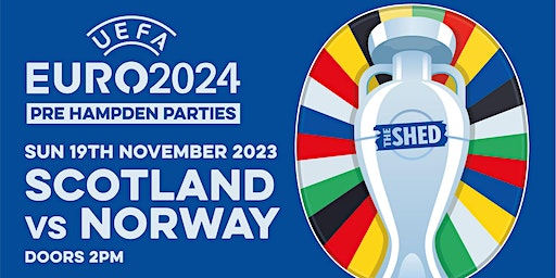 Scotland v Norway - Pre Hampden Party | The Shed