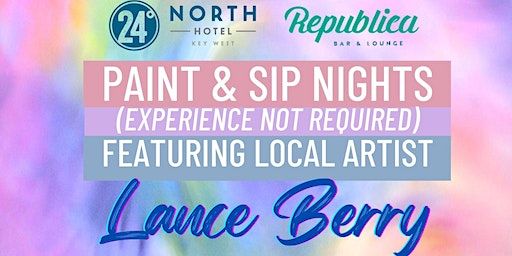 Paint and Sip with Lance Berry | Republica Bar & Lounge