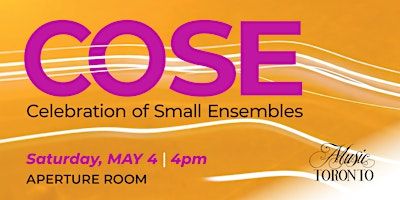 Celebration of Small Ensembles - May 4 | Aperture Room