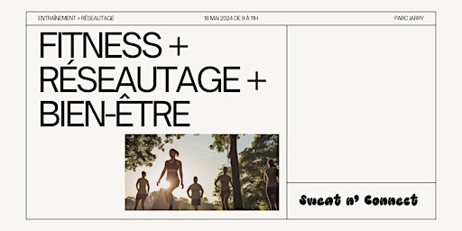Sweat n' Connect: Workout + Networking at Jarry Park | Parc Jarry