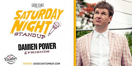 Saturday Night Stand-Up w/ Damien Power & Friends! | Good Chat Comedy Club