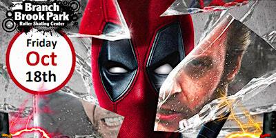 Deadpool and Wolverine Skate | Branch Brook Park Roller Skating Center