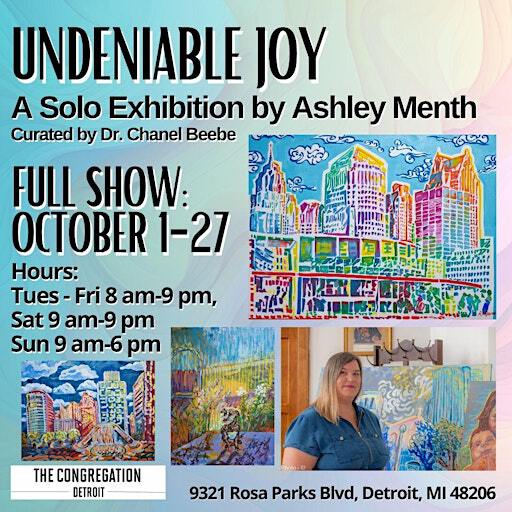 Undeniable Joy (October Art Exhibition by Ashley Menth) | The Congregation